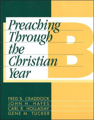 Cover image for Preaching through the Christian Year: A Comprehensive Commentary on the Lectionary