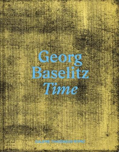 Cover image for Georg Baselitz: Time