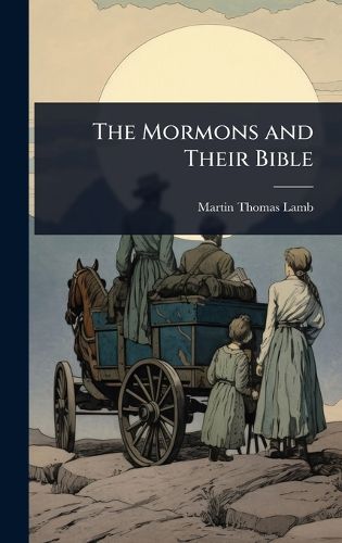 Cover image for The Mormons and Their Bible