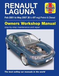 Cover image for Renault Laguna Petrol & Diesel Owners Workshop Man: 2001-2007