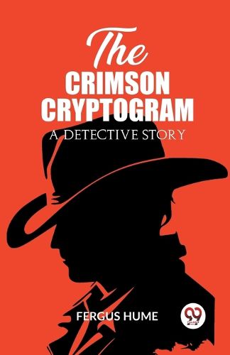 Cover image for The Crimson Cryptogram A Detective Story