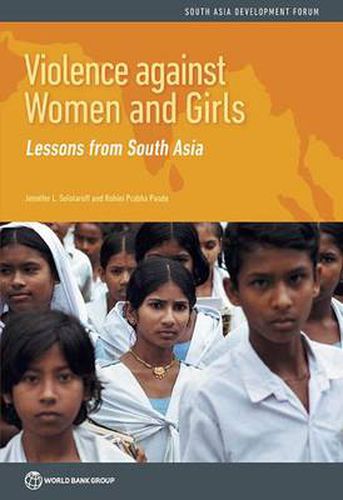 Cover image for Violence against women and girls: lessons from South Asia