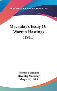 Cover image for Macaulay's Essay on Warren Hastings (1911)