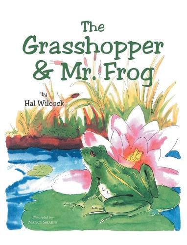 Cover image for The Grasshopper and Mr. Frog