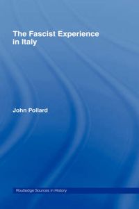 Cover image for The Fascist Experience in Italy