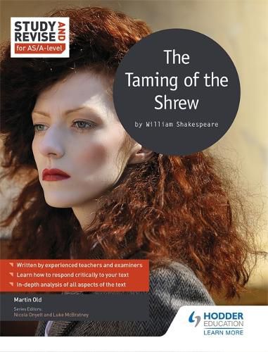 Study and Revise for AS/A-level: The Taming of the Shrew