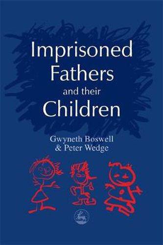 Cover image for Imprisoned Fathers and their Children