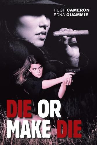 Cover image for Die or Make Die