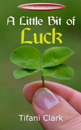 Cover image for A Little Bit of Luck