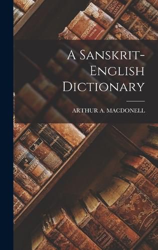 Cover image for A Sanskrit-English Dictionary