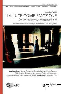 Cover image for La luce come emozione: Conversazione con Giuseppe Lanci. Edizione economica