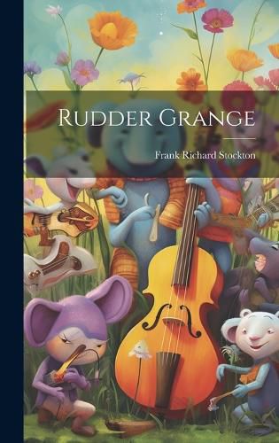 Cover image for Rudder Grange