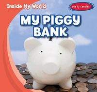 Cover image for My Piggy Bank