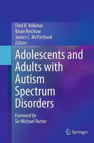 Cover image for Adolescents and Adults with Autism Spectrum Disorders