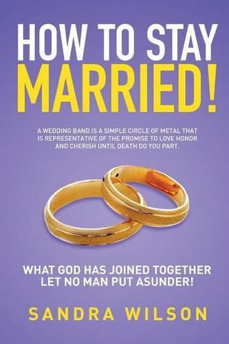 Cover image for How to Stay Married!: Gold Wedding Bands His/Her