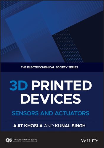 Cover image for 3D Printed Devices: Sensors and Actuators