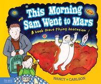 Cover image for This Morning Sam Went to Mars