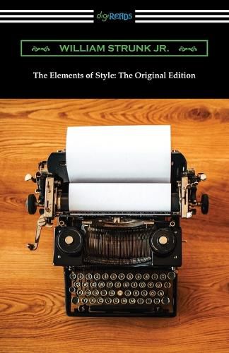 Cover image for The Elements of Style: The Original Edition