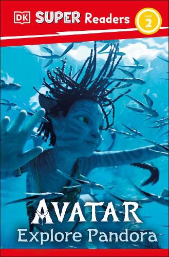 Cover image for DK Super Readers Level 2 Avatar Explore Pandora