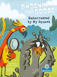 Cover image for Embarrassed by My Squawk