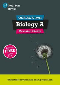 Cover image for Pearson REVISE OCR AS/A Level Biology Revision Guide: for home learning, 2022 and 2023 assessments and exams