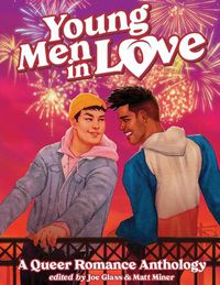 Cover image for Young Men in Love: A Queer Romance Anthology