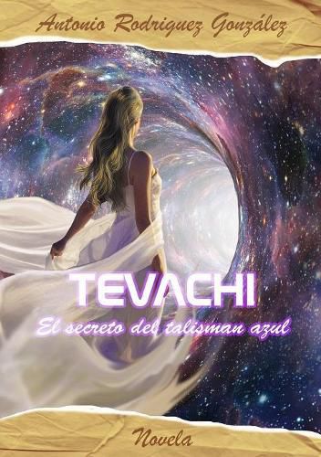 Cover image for Tevachi. El secreto del talisman azul