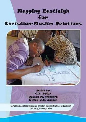 Cover image for Mapping Eastleigh for Christian-Muslim Relations