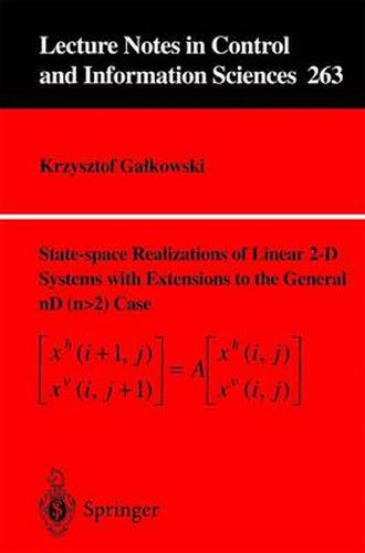 Cover image for State-space Realisations of Linear 2-D Systems with Extensions to the General nD (n > 2) case