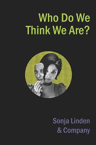 Cover image for Who Do We Think We Are?