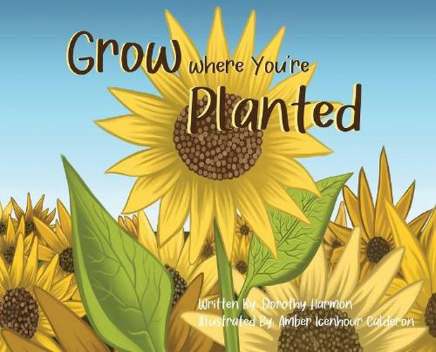 Cover image for Grow Where You're Planted