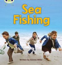 Cover image for Bug Club Phonics Non Fiction Year 1 Phase 4 Set 12 Sea Fishing