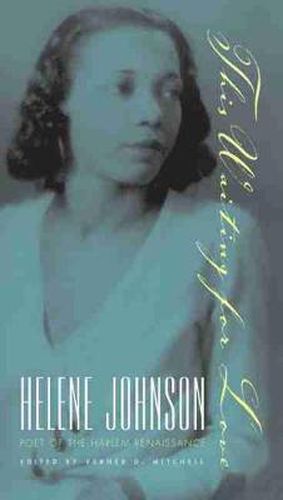 Cover image for This Waiting for Love: Helene Johnson, Poet of the Harlem Renaissance