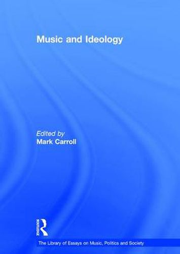 Cover image for Music and Ideology