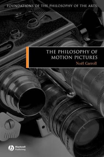 Cover image for The Philosophy of Motion Pictures