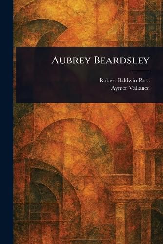 Cover image for Aubrey Beardsley