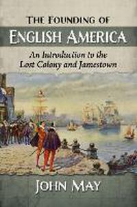 Cover image for The Founding of English America