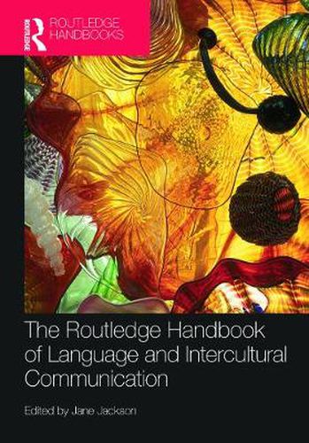 Cover image for The Routledge Handbook of Language and Intercultural Communication