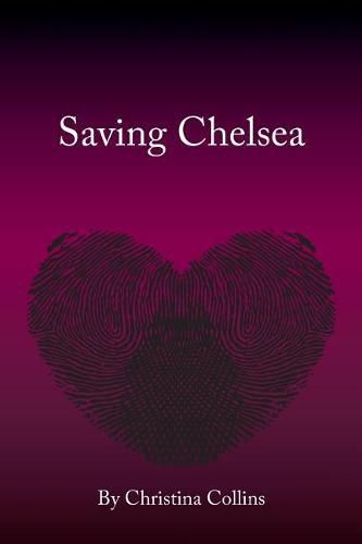 Cover image for Saving Chelsea: life and times of Alicia Di