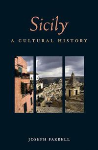 Cover image for Sicily: A Cultural History