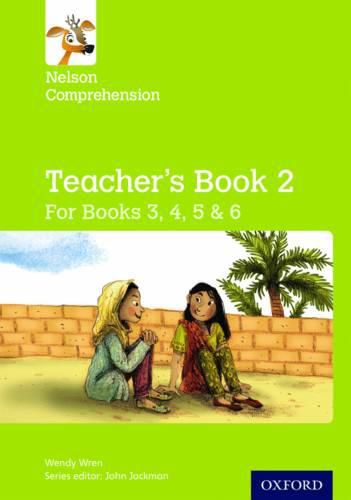 Cover image for Nelson Comprehension: Years 3, 4, 5 & 6/Primary 4, 5, 6 & 7: Teacher's Book for Books 3, 4, 5 & 6