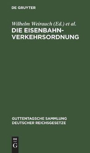 Cover image for Die Eisenbahn-Verkehrsordnung