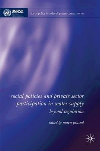 Cover image for Social Policies and Private Sector Participation in Water Supply: Beyond Regulation