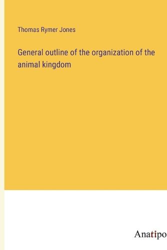 Cover image for General outline of the organization of the animal kingdom