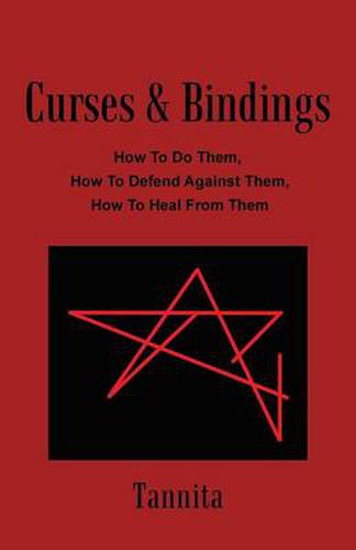 Cover image for Curses & Bindings: How to Do Them, How to Defend Against Them, How to Heal from Them