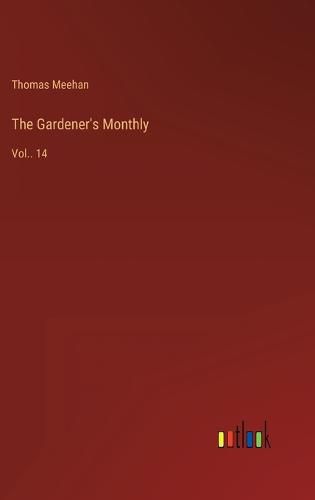 Cover image for The Gardener's Monthly