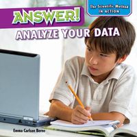 Cover image for Answer!: Analyze Your Data