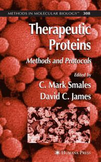 Cover image for Therapeutic Proteins: Methods and Protocols