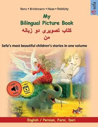 Cover image for My Bilingual Picture Book - کتاب تصویری دو زبانه من (English / Persian, Farsi, Dari)