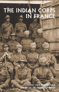 Cover image for The Indian Corps in France